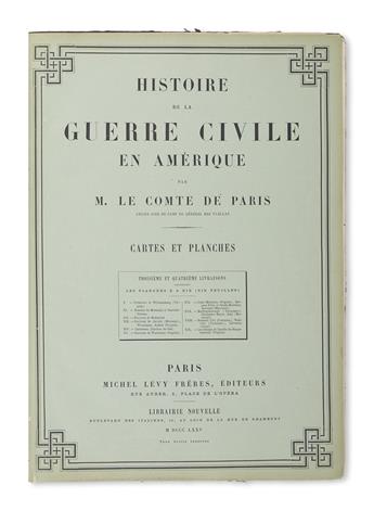 (CIVIL WAR.) dOrléans, Louis Philippe Albert; M. le Comte de Paris. Histoire de la Guerre Civile en Amerique. Cartes et Planches.
